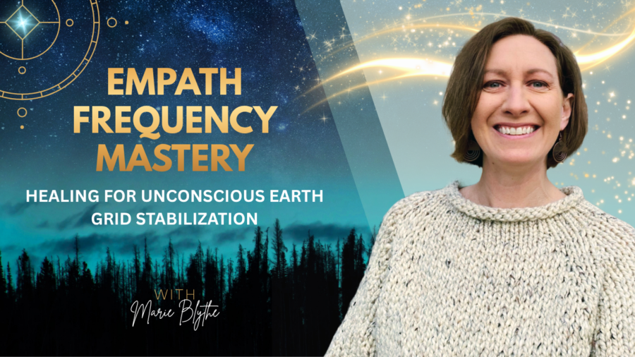 Empath Healing For Unconscious Earth Grid Stabilization
